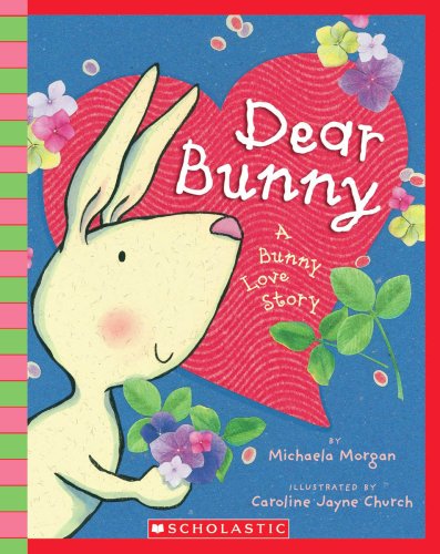 Stock image for Dear Bunny - Audio (Scholastic Reader Along, Listen and Imagine!; Ages 3 - 8) for sale by Half Price Books Inc.