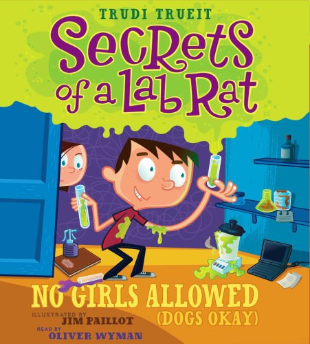 Beispielbild fr Secrets of a Lab Rat #1: No Girls Allowed (Dogs Okay) - Audio zum Verkauf von Stories & Sequels