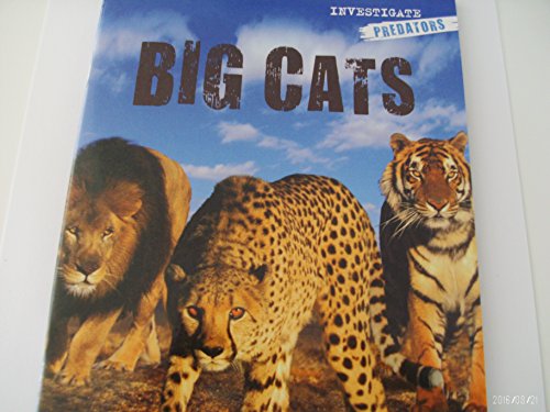 Beispielbild fr Investigate Predators: Big Cats zum Verkauf von Better World Books