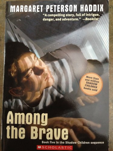 9780545139137: Among the Brave (Shadow Children)