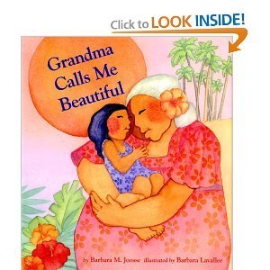 Beispielbild fr Grandma Calls Me Beautiful zum Verkauf von Better World Books: West