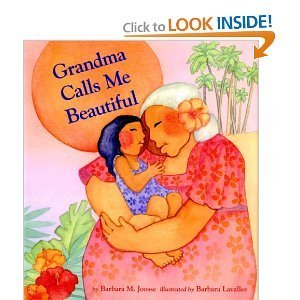 9780545139922: Grandma Calls Me Beautiful by Barbara M Joosee (2008-08-01)