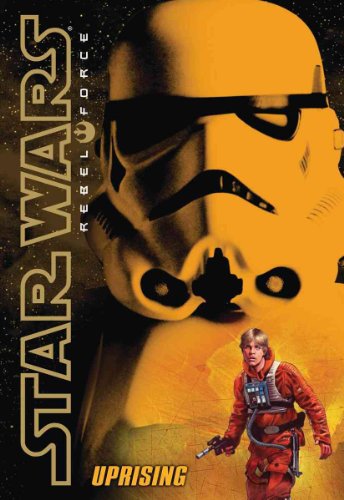 Beispielbild fr Star Wars: Rebel Force #6: Uprising zum Verkauf von Editions Book Store