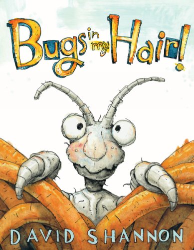 Beispielbild fr Bugs in My Hair! zum Verkauf von ThriftBooks-Atlanta