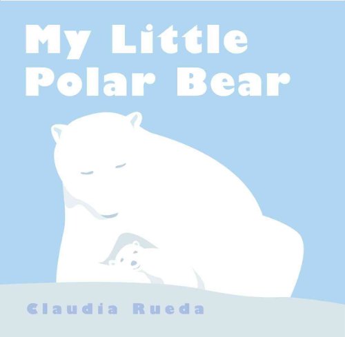 Stock image for My Little Polar Bear for sale by Better World Books: West
