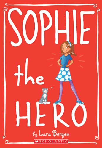 9780545146050: Sophie the Hero: Volume 2
