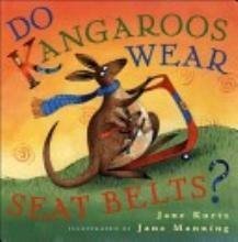 9780545146968: Do Kangaroos Wear Seat Belts?