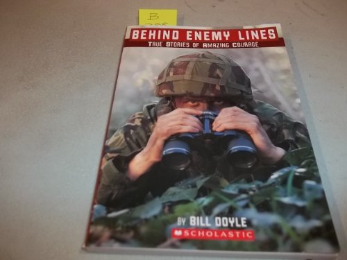 9780545147057: Behind Enemy Lines (True Stories of Amazing Courage)