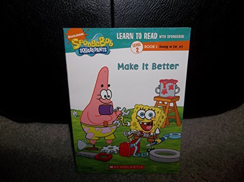 Stock image for Learn to Read with Spongebob Level 2 Book 1 Make it Better for sale by Wonder Book