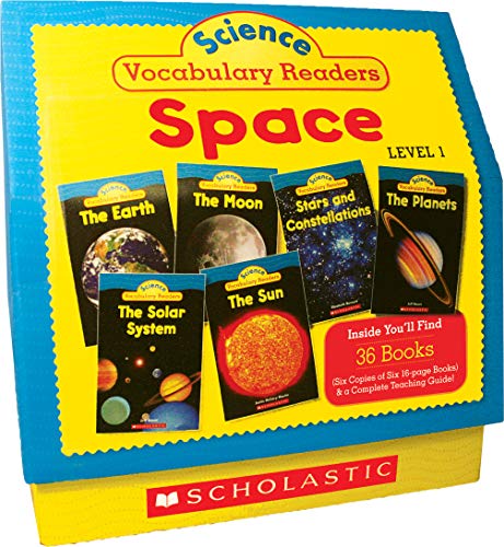 Science Vocabulary Readers: Space: Exciting Nonfiction Books That Build Kidsâ€™ Vocabularies Includes 36 Books (Six copies of six 16-page titles) Plus a ... Sun, Moon, Planets, Stars and Constellations (9780545149198) by Charlesworth, Liza