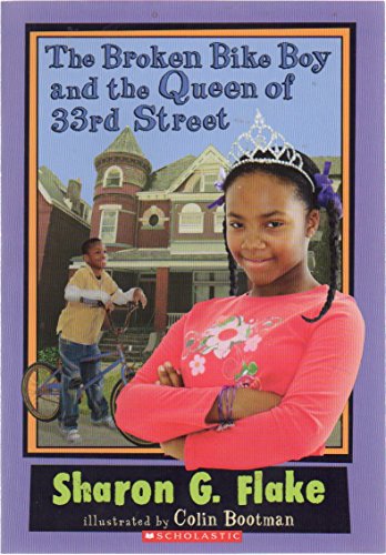 9780545149679: The Broken Bike Boy and the Queen of 33rd Street