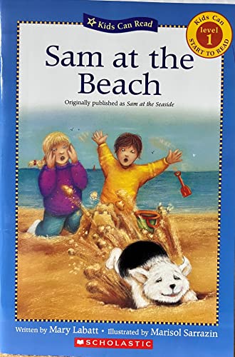 Beispielbild fr Sam at the Beach (Kids Can Read, Level 1 - Kids Can Start To Read) zum Verkauf von SecondSale
