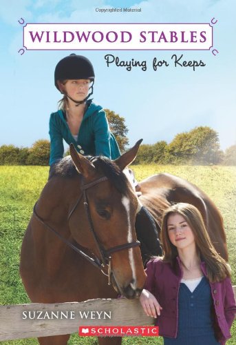 9780545149808: Playing for Keeps (Wildwood Stables)