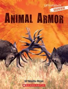 Beispielbild fr Animal Armor (Investigate Life Cycles) zum Verkauf von Wonder Book