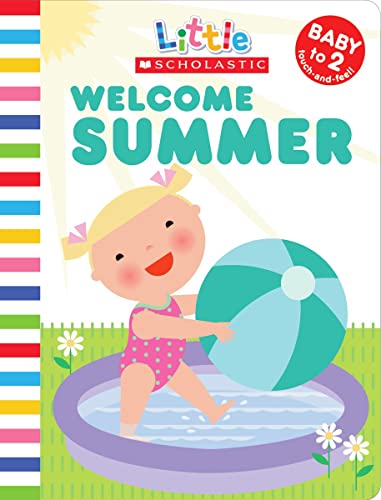 Imagen de archivo de Little Scholastic: Welcome Summer a la venta por SecondSale