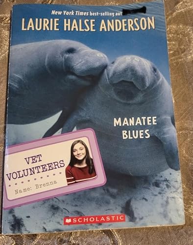 Stock image for Manatee Blues (Vet Volunteers #4) for sale by Better World Books