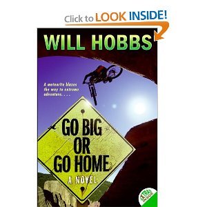 Beispielbild fr Go Big or Go Home zum Verkauf von Better World Books: West