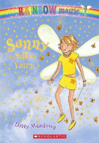 Stock image for Las Hadas del Arco Iris: Azafrn, el hada amarilla (Sunny the Yellow Fairy): (Spanish language edition of Rainbow Magic #3: Sunny the Yellow Fairy) (3) (Spanish Edition) for sale by Gulf Coast Books