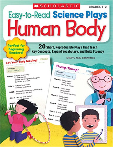 Beispielbild fr Easy-to-Read Science Plays: Human Body: 20 Short, Reproducible Plays That Teach Key Concepts, Expand Vocabulary, and Build Fluency zum Verkauf von HPB Inc.