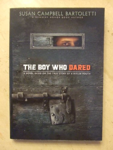 Beispielbild fr The Boy Who Dared zum Verkauf von Better World Books