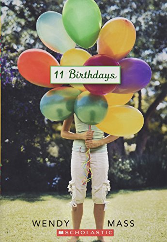 11 Birthdays (9780545155649) by Mass, Wendy