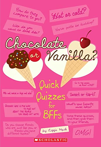 Stock image for Chocolate Or Vanilla?: Quick Quizzes for BFFs for sale by SecondSale