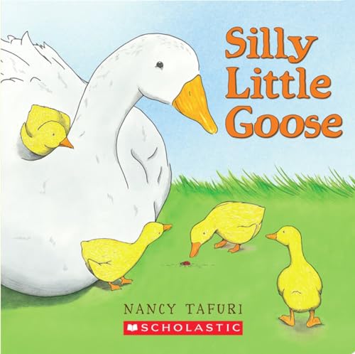 Beispielbild fr Silly Little Goose! zum Verkauf von Wonder Book