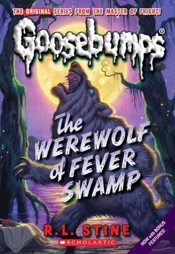 9780545158862: Werewolf of Fever Swamp (Classic Goosebumps #11): Volume 11