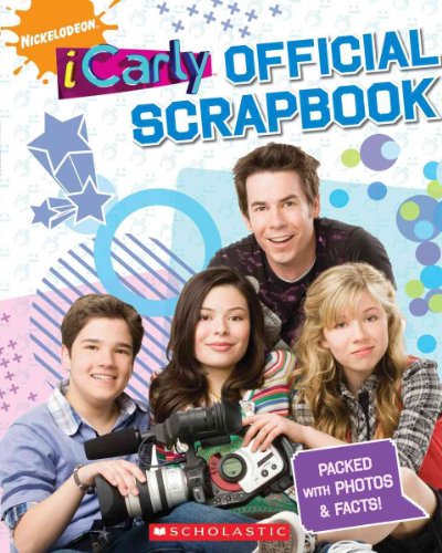 9780545159470: iCarly Official Scrapbook