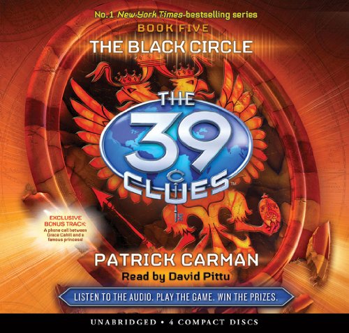 The Black Circle (The 39 Clues , Book 5) - Audio Library Edition (9780545160865) by Carman, Patrick