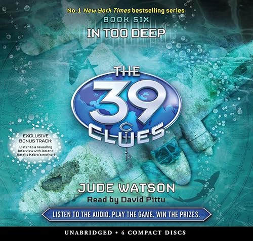 9780545160889: In Too Deep (The 39 Clues, Book 6) - Audio Library Edition