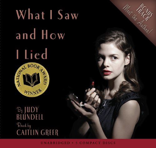 What I Saw and How I Lied (9780545160919) by Blundell, Judy