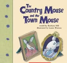 Beispielbild fr The Country Mouse and the Town Mouse zum Verkauf von Better World Books