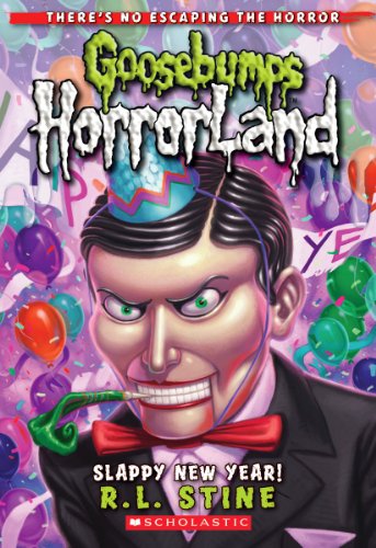 9780545161992: Slappy New Year! (Goosebumps Horrorland #18)