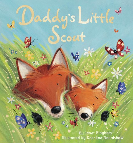 9780545164962: Daddy's Little Scout