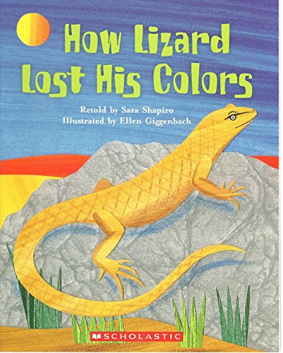 Beispielbild fr How Lizard Lost His Colors zum Verkauf von Gulf Coast Books