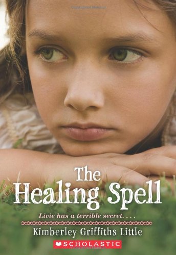 9780545165600: The Healing Spell