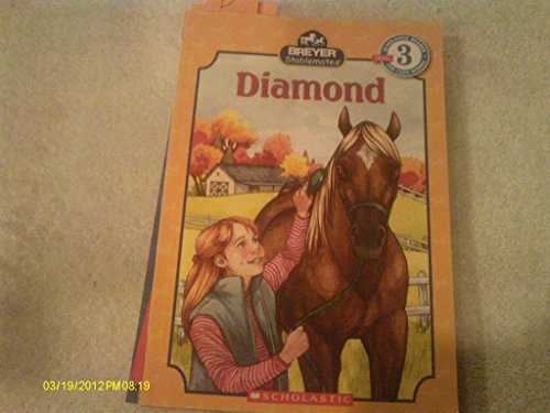 Stock image for Stablemates: Diamond (Scholastic Reader Level 3) for sale by Gulf Coast Books