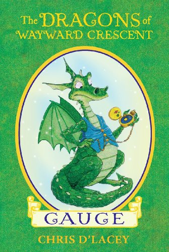 9780545168311: The Dragons of Wayward Crescent: Gauge