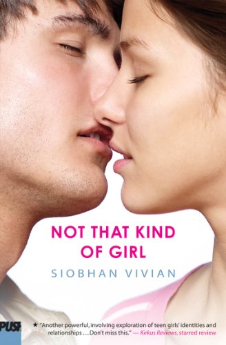 Stock image for Not That Kind of Girl for sale by Better World Books