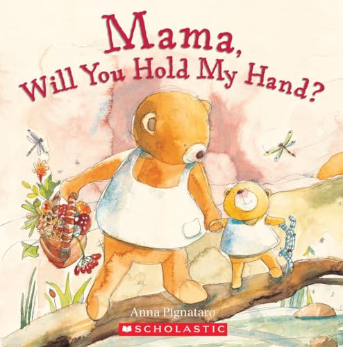 Beispielbild fr Mama, Will You Hold My Hand? zum Verkauf von Wonder Book