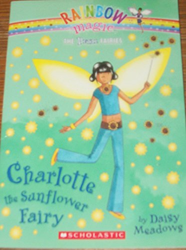 Beispielbild fr Charlotte the Sunflower Fairy (Petal Fairies Series #4) zum Verkauf von Better World Books