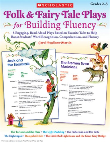 Stock image for Folk & Fairy Tale Plays for Building Fluency: 8 Engaging, Read-Aloud Plays Based on Favorite Tales to Help Boost Students? Word Recognition, Comprehension, and Fluency for sale by HPB-Red