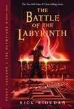 Beispielbild für The Battle of the Labyrinth (Percy Jackson & the Olympians, Volume 4) zum Verkauf von WYEMART LIMITED