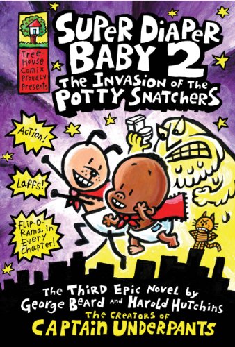 9780545175326: The Invasion of the Potty Snatchers (Super Diaper Baby 2)