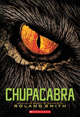 Beispielbild fr Chupacabra (Cryptid Hunters) zum Verkauf von BooksRun