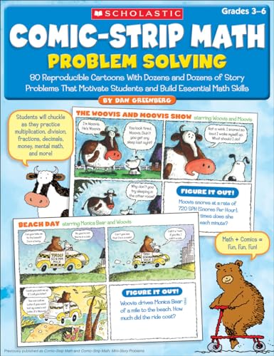 Beispielbild fr Comic-Strip Math: Problem Solving: 80 Reproducible Cartoons With Dozens and Dozens of Story Problems That Motivate Students and Build Essential Math Skills zum Verkauf von Decluttr