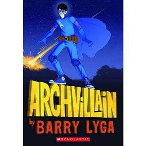 Archvillain: 1 - Lyga, Barry