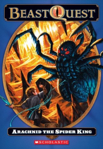 Imagen de archivo de Arachnid: the Spider King (Beast Quest, No. 11) a la venta por SecondSale