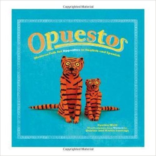 9780545198615: Opuestos: Mexican Folk Art Opposites in English and Spanish